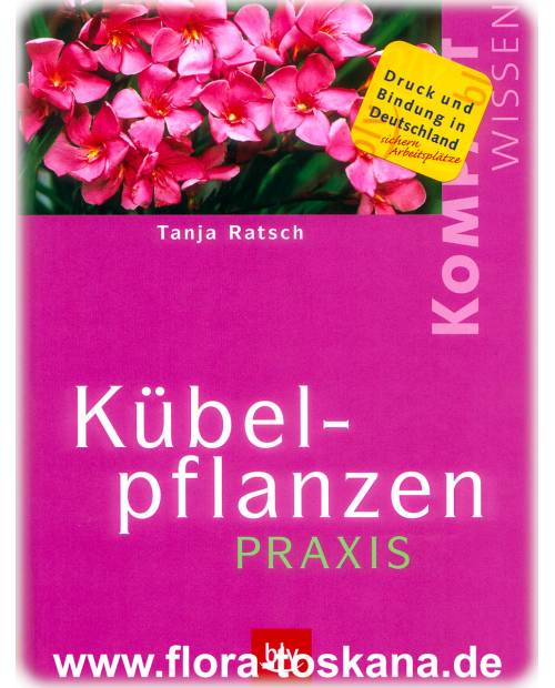 Buch | Kübelpflanzenpraxis | von FLORA TOSKANA